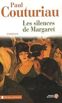 Couverture du livre Les silences de Margaret - Paul Couturiau