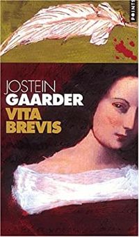 Couverture du livre Vita Brevis - Jostein Gaarder