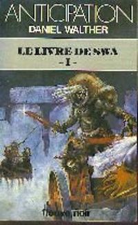 Daniel Walther - Le livre de Swa