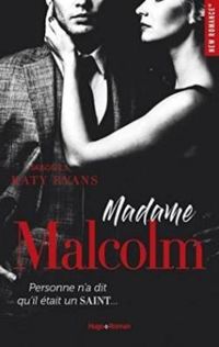 Couverture du livre Madame Malcolm - Katy Evans