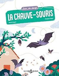 Couverture du livre La chauve-souris - Margaux Grappe