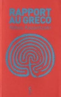 Couverture du livre Rapport au Greco - Nikos Kazantzakis