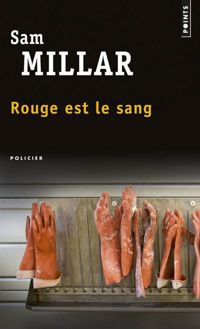 Sam Millar - Rouge est le sang