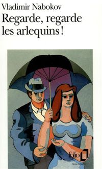 Couverture du livre Regarde, regarde les arlequins - Vladimir Nabokov