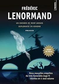 Couverture du livre Nouvelles enquêtes du Juge Ti  - Frederic Lenormand