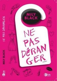 Couverture du livre Ne pas déranger - Mily Black