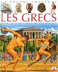 Couverture du livre Les Grecs - Sylvie Baussier - Emilie Beaumont