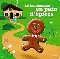 Couverture du livre Le bonhomme en pain d'épices - Thierry Bedouet