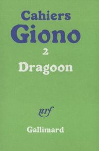 Couverture du livre Dragoon - Jean Giono