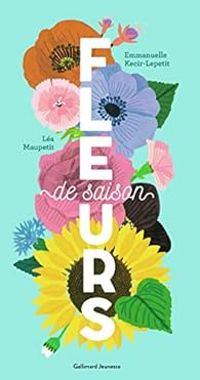 Couverture du livre Fleurs de saison - Emmanuelle Kecir Lepetit