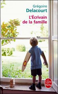 Couverture du livre L'Écrivain de la famille - Gregoire Delacourt