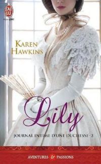 Couverture du livre Lily - Karen Hawkins