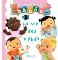 Couverture du livre La vie des bébés - Nathalie Belineau