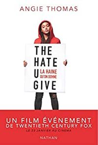 Couverture du livre La haine qu'on donne - Angie Thomas