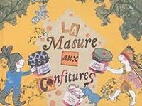 Sylvie Chausse - Anne Letuffe - La masure aux confitures