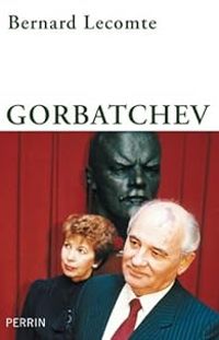 Couverture du livre Gorbatchev - Bernard Lecomte