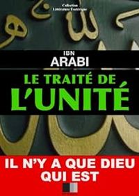  Ibnarabi - Le Traité de l'Unité