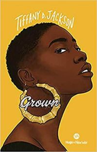 Couverture du livre Grown - Tiffany D Jackson