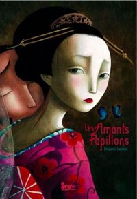 Couverture du livre Les Amants papillons - Benjamin Lacombe