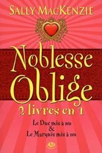 Couverture du livre Noblesse oblige - Intégrale - Sally Mackenzie