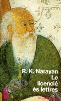 Rasipuram Krishnaswamy Narayan - Le licencié ès lettres