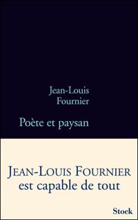 Couverture du livre Poète et paysan - Jean Louis Fournier