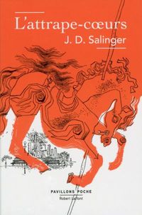 J. D. Salinger - L'Attrape-cœurs