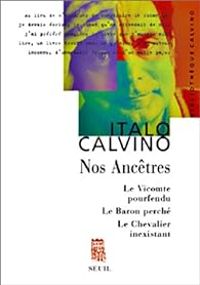 Couverture du livre Nos ancêtres  - Italo Calvino