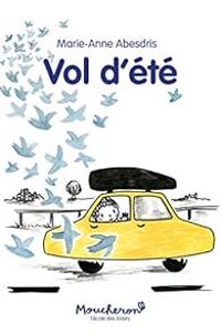 Couverture du livre Vol d'été - Marie Anne Abesdris