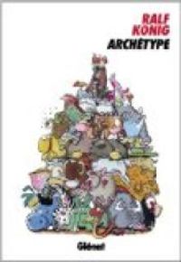 Couverture du livre Archétype - Ralf Knig