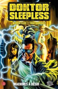 Couverture du livre Doktor Sleepless - Warren Ellis