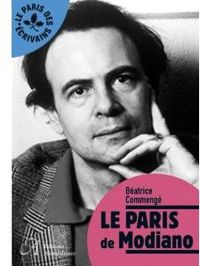 Couverture du livre Le Paris de Modiano - Beatrice Commenge