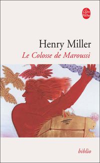 Couverture du livre Le Colosse de Maroussi - Henry Miller