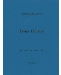 Couverture du livre Dans l'herbe - Victor Malzac