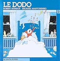 Couverture du livre Le dodo - Robert Munsch