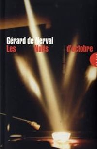 Gerard De Nerval - Les nuits d'octobre