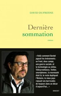 Couverture du livre Dernière sommation - David Dufresne