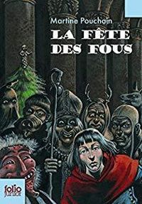 Couverture du livre La fête des fous - Martine Pouchain