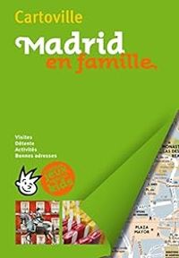 Guide Gallimard - Cartoville : Madrid en famille