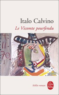 Couverture du livre Le Vicomte pourfendu - Italo Calvino