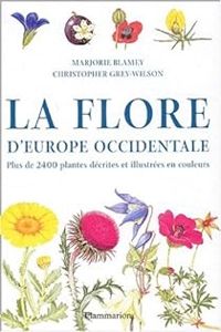 Marjorie Blamey - Christopher Grey Wilson - La Flore d'Europe occidentale