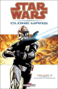 Couverture du livre Star Wars - Clone Wars - John Ostrander - Haden Blackman - Brian Ching - Jan Duursema - Tomas Giorello