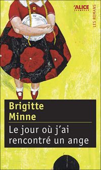 Brigitte Minne - Le Jour ou j'ai rencontré un ange