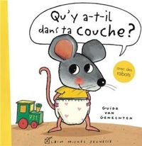 Guido Van Genechten - Qu'y a-t-il dans ta couche ?