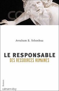 Avraham B. Yehoshua - Le Responsable des ressources humaines