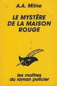 Couverture du livre Le mystère de la maison rouge - Aa Milne