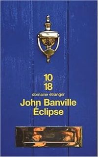 Couverture du livre Éclipse - John Banville