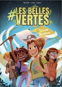 Couverture du livre #Les Belles Vertes : Sauvons les océans ! - Loic Nicoloff