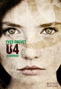 Couverture du livre U4 Koridwen - Yves Grevet