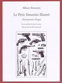 Albert Simonin - Le petit Simonin illustré